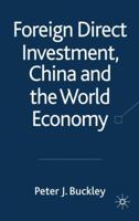 Foreign Direct Investment, China and the World Economy 0230515983 Book Cover