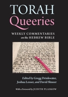 Torah Queeries: Weekly Commentaries on the Hebrew Bible 0814769772 Book Cover