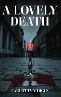 A Lovely Death B0H6QYM1LB Book Cover