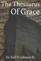 Thesaurus Of Grace 1798123347 Book Cover