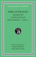 Heroicus. Gymnasticus. Discourses 1 and 2 0674996747 Book Cover