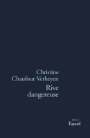 Rive Dangereuse: Roman 2213601577 Book Cover
