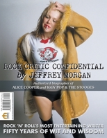 Rock Critic Confidential Bookazine 1949515311 Book Cover