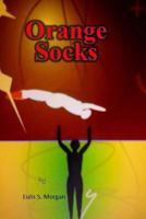 Orange Socks 1495318532 Book Cover