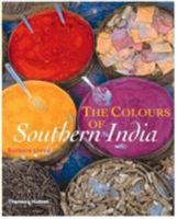 The Colours of Southern India 0500281343 Book Cover