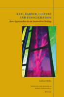 Karl Rahner, Culture and Evangelization 9004400303 Book Cover
