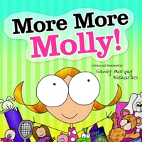 More More Molly! 1519604637 Book Cover