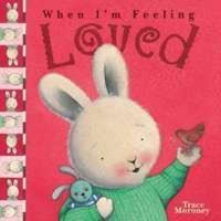 When I'm Feeling Loved 1741783569 Book Cover