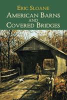 American Barns and Covered Bridges (Americana) 0486425614 Book Cover