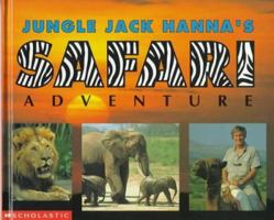 Jungle Jack Hanna's Safari Adventure 059067322X Book Cover