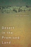 Desert in the Promised Land 1503607593 Book Cover