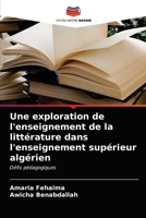 Une exploration de l'enseignement de la littérature dans l'enseignement supérieur algérien: Défis pédagogiques 6204007319 Book Cover