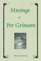 Musings of Per Grinsom 1412091829 Book Cover