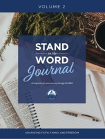 Stand on the Word Journal: A Companion for Your Journey Through the Bible (2) (Stand on the Word Journals) 195645487X Book Cover