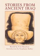 Stories from Ancient Iraq 0955433002 Book Cover