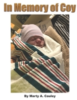 In Memory of Coy: Dealing with Stillbirth B088N93LKS Book Cover