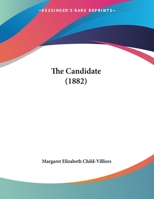 The Candidate 116964550X Book Cover