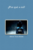�Por qu� a m�? 0244149364 Book Cover