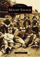 Mount Savage 0738516805 Book Cover