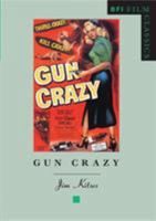 Gun Crazy 0851705790 Book Cover