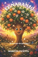EL NARANJO (LOS NARANJOS) (Spanish Edition) B0H9YZNHR4 Book Cover