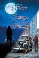 Hope Springs Eternal 1098063805 Book Cover