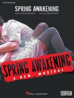 Spring Awakening - Vocal Selections 1423431332 Book Cover