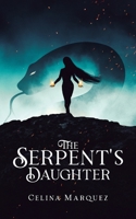 The Serpent's Daughter B09S5QNV44 Book Cover