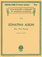 Sonatina Album, Abridged: Schirmer Library of Classics Volume 265 Piano Solo 1458427498 Book Cover