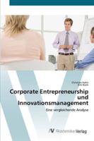 Corporate Entrepreneurship und Innovationsmanagement 3639449045 Book Cover