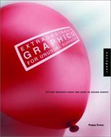 Extraordinary Graphics for Unusual Surfaces: Getting Graphics Right for Hard-to-Design Shapes 156496860X Book Cover