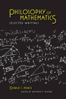 Philosophy of Mathematics: Selected Writings 0253222656 Book Cover