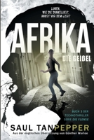 Afrika - Die Geißel: Ein apokalyptischer Techno-Thriller (DIE FLENSE – eine Serie aus der Welt von THE FLENSE) (German Edition) B0GKVMGRD1 Book Cover