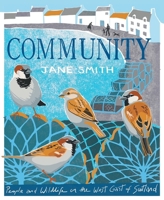 Community: People and Wildlife on the West Coast of Scotland 1780279353 Book Cover