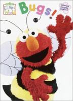 Elmo's World: Bugs! (Stickerific) 0375812814 Book Cover