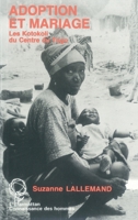Adoption et mariage: Les Kotokoli du centre du Togo 2738426913 Book Cover