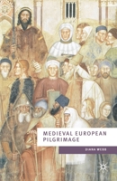 Medieval European Pilgrimage, c.700 - c.1500 0333762606 Book Cover