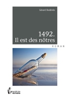 1492. Il est des nôtres (French Edition) 2748396227 Book Cover