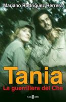 Tania la guerrillera del Che 0307376680 Book Cover
