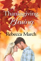 A Thanksgiving Blessing 1737517736 Book Cover