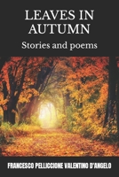 LEAVES IN AUTUMN B0C2RXQJX1 Book Cover