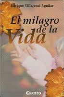 El Milagro de la Vida 9685270996 Book Cover