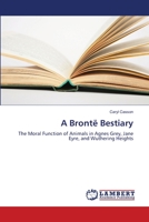 A Brontë Bestiary 3838351053 Book Cover