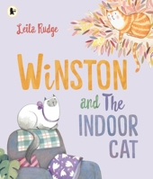 Winston and the Indoor Cat 1529502454 Book Cover