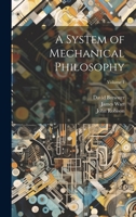 A System of Mechanical Philosophy; Volume 1 1021751995 Book Cover
