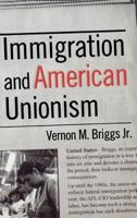 Immigration and American Unionism: Same-Sex Marriage and the Constitution 0801438705 Book Cover