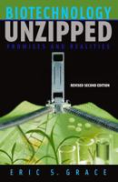 Biotechnology Unzipped: Promises And Realities 0309057779 Book Cover