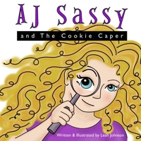 AJ Sassy and The Cookie Caper B0B7K7NYJ6 Book Cover