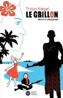 Le Grillon, Récit d'Un Enfant Pirate 2278059262 Book Cover