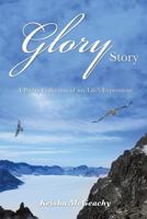 Glory Story 1498474985 Book Cover